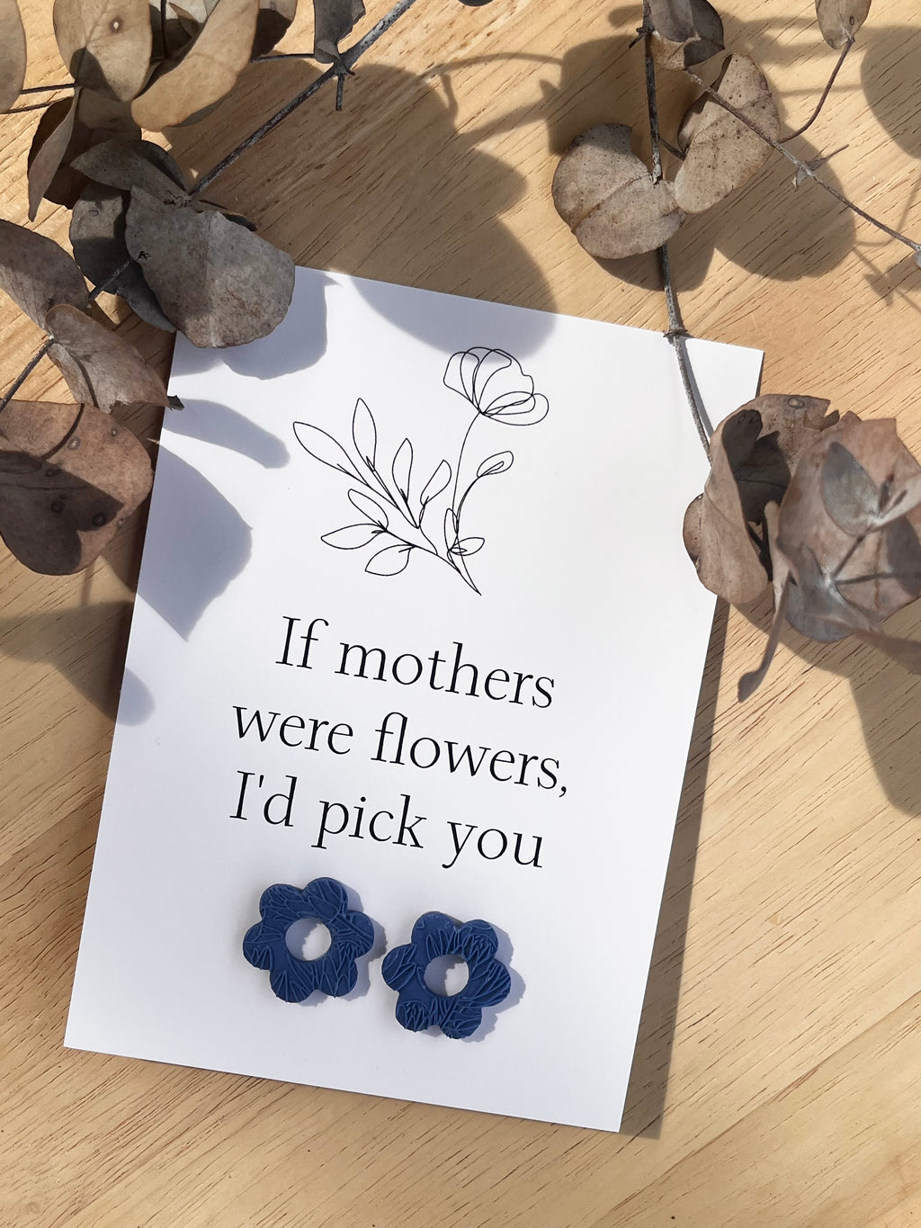 Gift Card & Earrings (If mother's were flowers)